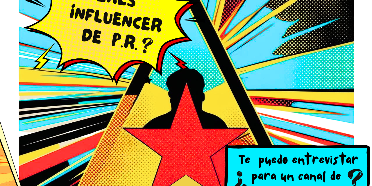 ¿ERES INFLUENCER DE PUERTO RICO?